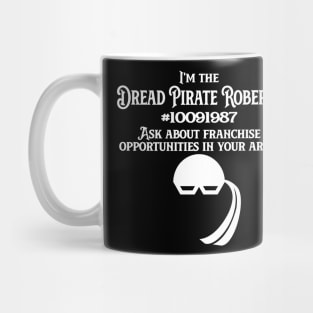 Dread Pirate Franchises (Dark Shirts) Mug